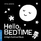 Hello, Bedtime High Contrast Black + White Board Book