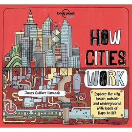 How Cities Work - Explore the City Inside, Outside and Underground