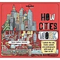 How Cities Work - Explore the City Inside, Outside and Underground