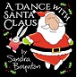 A Dance with Santa Clause by Sandra Boynton