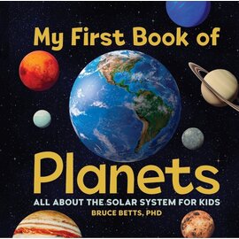 Book My First Book About Planets - All About the Solar System for Kids by Bruce Betts, PHD Hardcover Picture Book