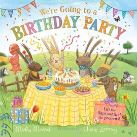 We're Going to  a Birthday Party Hardcover Book