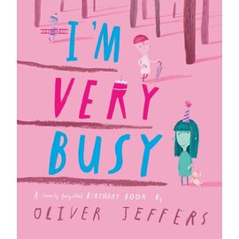 Book I'm Very Busy a (nearly forgotten) Birthday Book by Oliver Jeffers