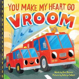 Book You Make My Heart Go VROOM Board Book