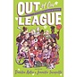 Out of Our League - 16 Stories of Girls in Sports