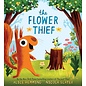 The Flower Thief Hardcover Book by Alice Hemming Nicola Slater