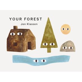Your Forest a board Book by Jon Klassen
