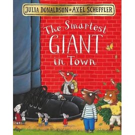 The Smartest Giant in Town Hardcover Board Book by Julia Donaldson