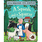 Book A Squash and a Squeeze - Julia Donaldson - Axel Scheffler