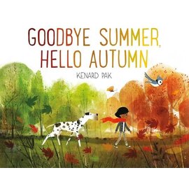 Goodbye Summer, Hello Autumn by Kenard Pak