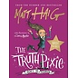 The Truth Pixie Goes to School