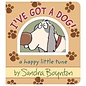 I've Got a Dog! Board Book by Sandra Boynton