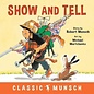 Classic Munsch Paperback Book