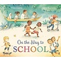 On the Way to School Hardcover Book