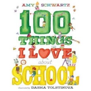 100 Things I Love about School Hardcover Book