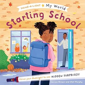 Starting School Hardcover Book with Hidden Surprises with Flashlight
