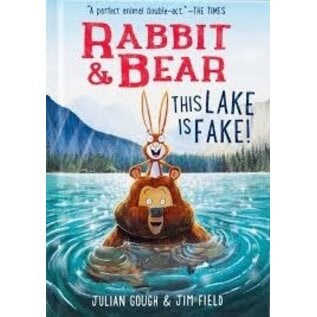 Book Rabbit & Bear - This Lake is Fake Hardcover Book by Julian Gough & Jim Field
