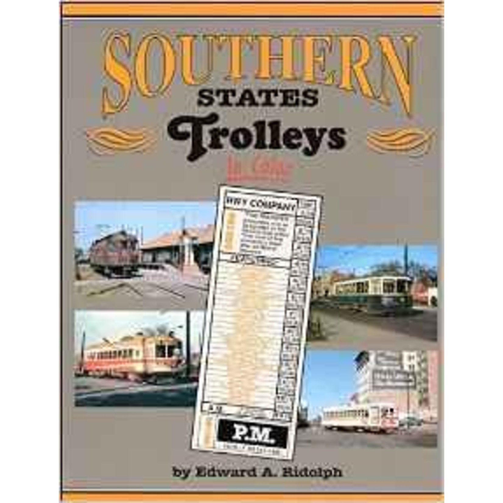 Morning Sun Books Southern State Trolleys in Color