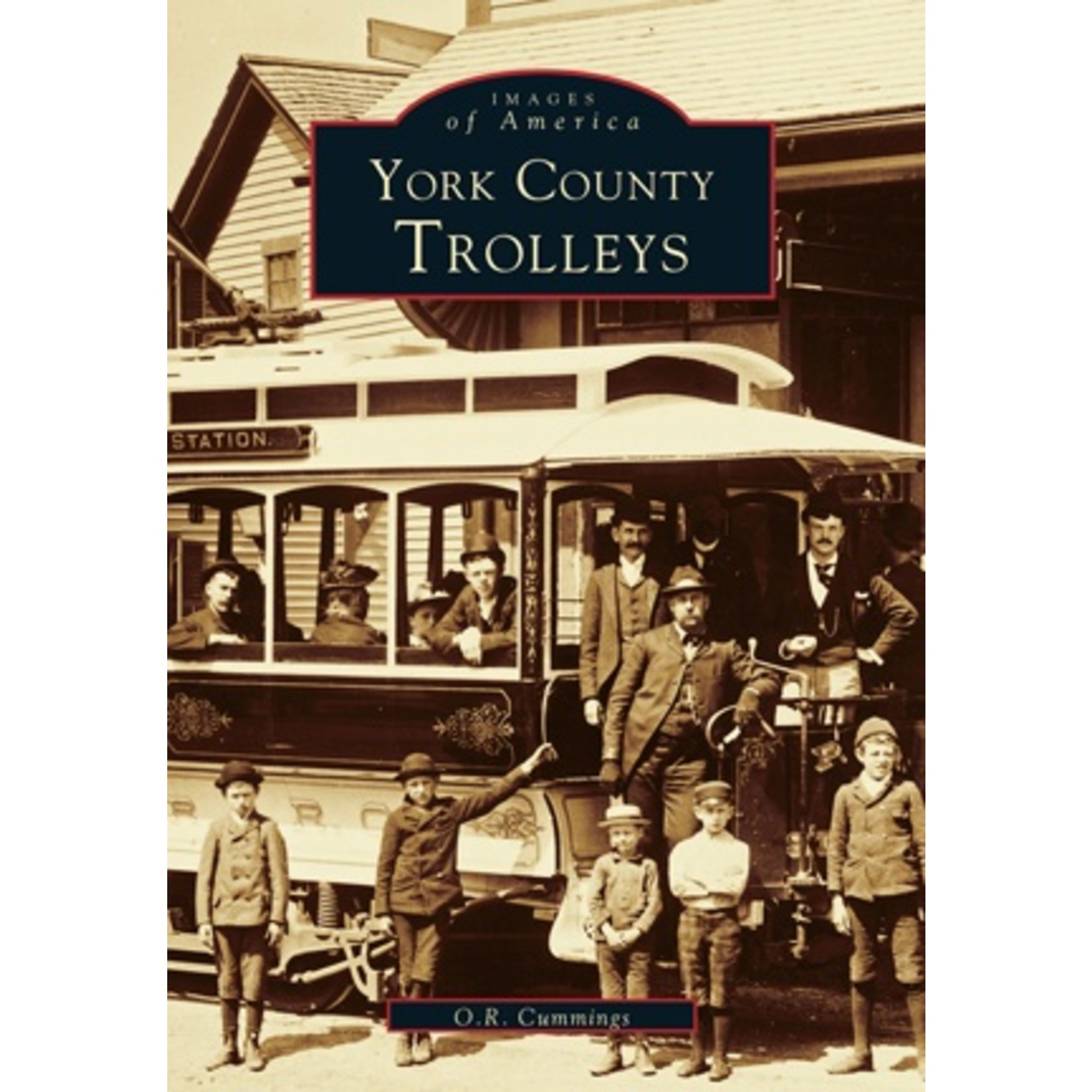 Images of America York County Trolleys