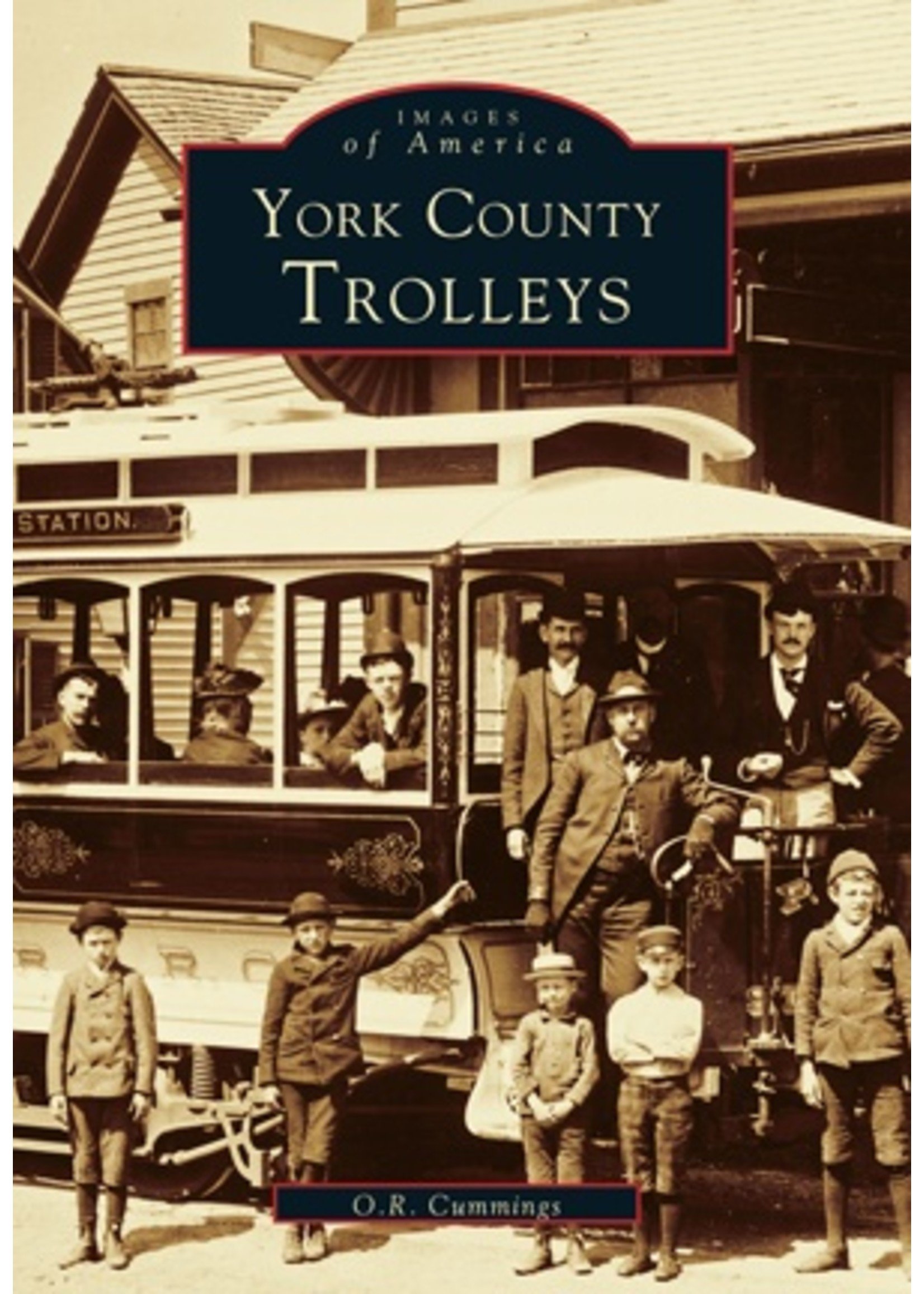 Images of America York County Trolleys