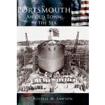 The History Press Portsmouth: An Old Town by the Sea