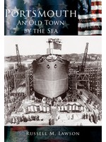The History Press Portsmouth: An Old Town by the Sea
