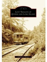 Images of Rail Lost Trolleys of Queens and Long Island