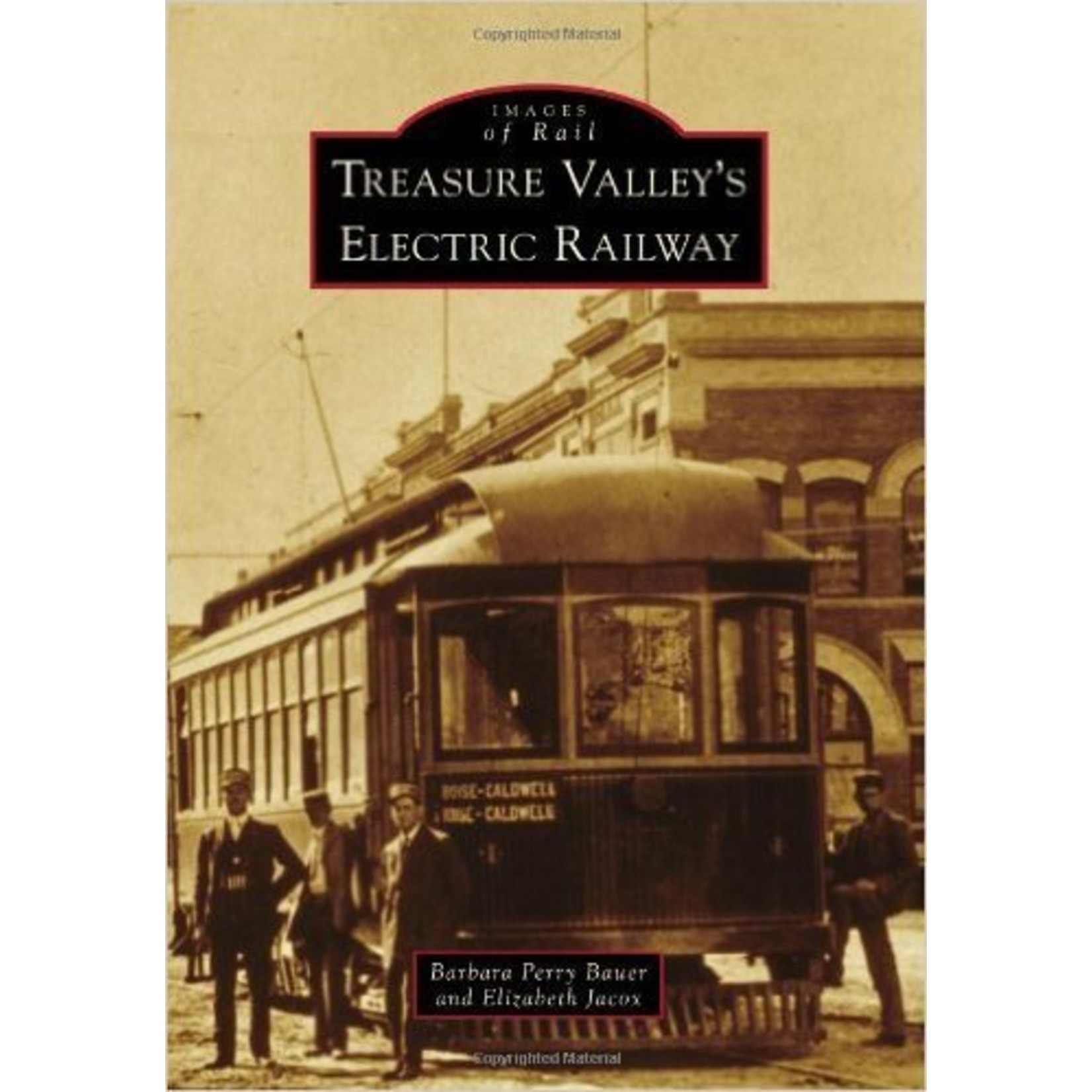 Images of Rail Treasure Valley's Electric Railway