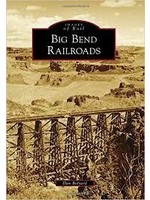 Images of Rail Big Bend Railroads
