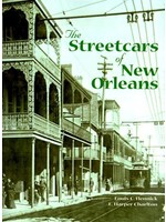 Jackson Square Press The Streetcars of New Orleans