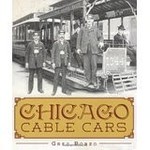 The History Press Chicago Cable Cars