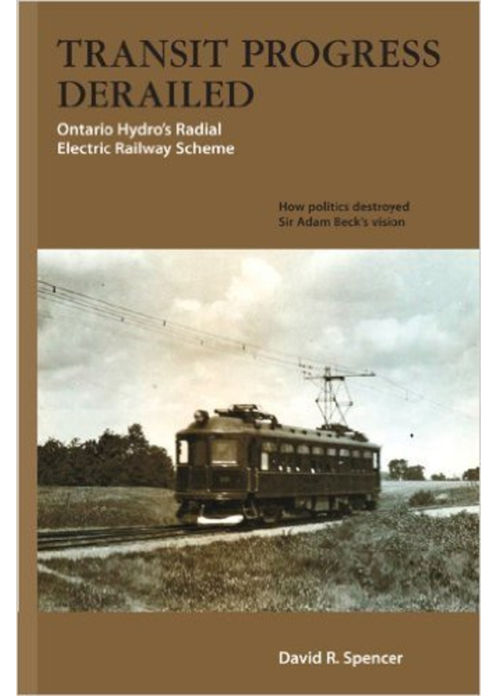 Transit Progress Derailed Ontario Hydro's Scheme 30% OFF