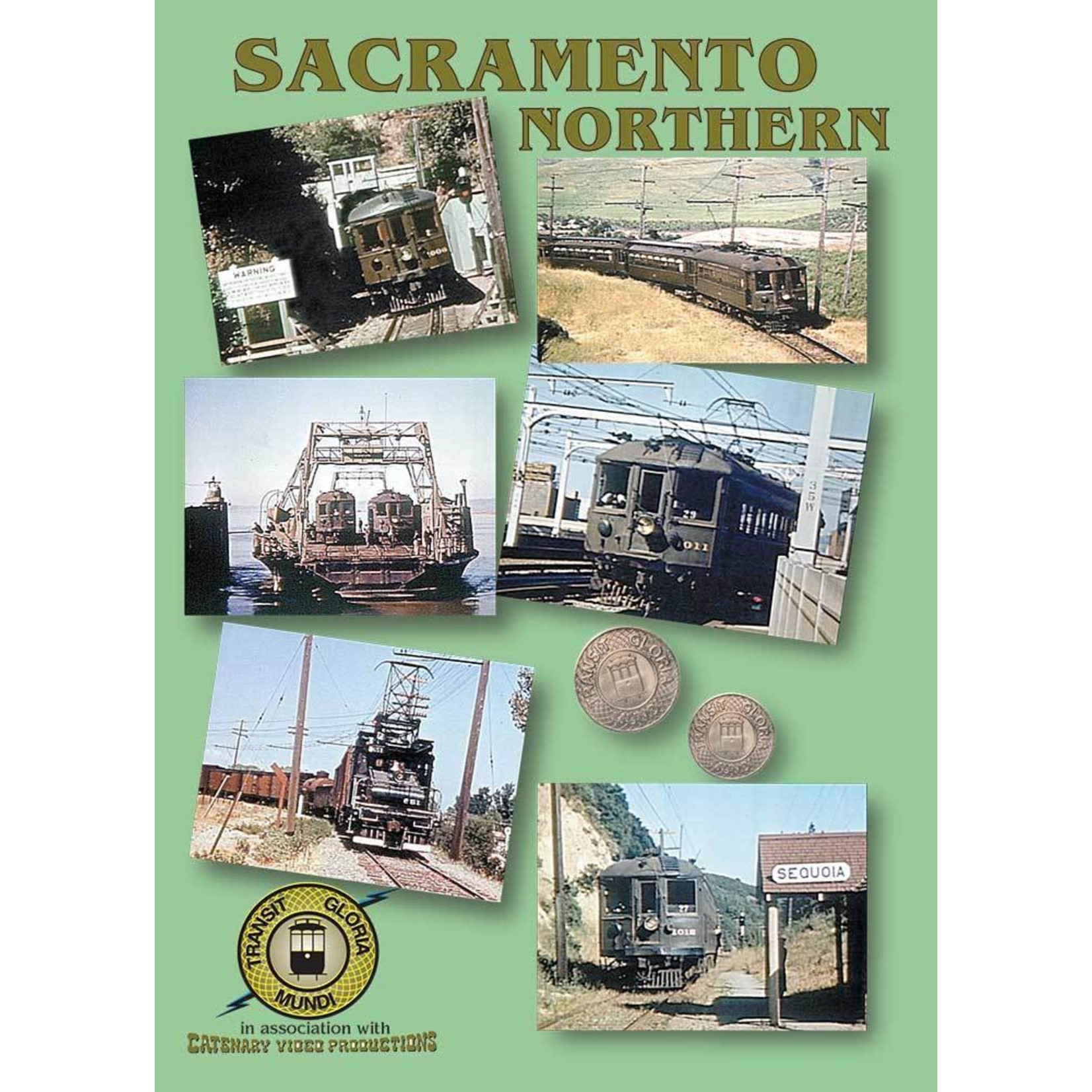 Sacramento Northern  $20.00 OFF ~ SOLD BELOW COST