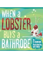 Applewood Books When a Lobster Buys a Bathrobe