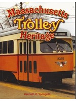 America Through Time Massachusetts Trolley Heritage *SIGNED
