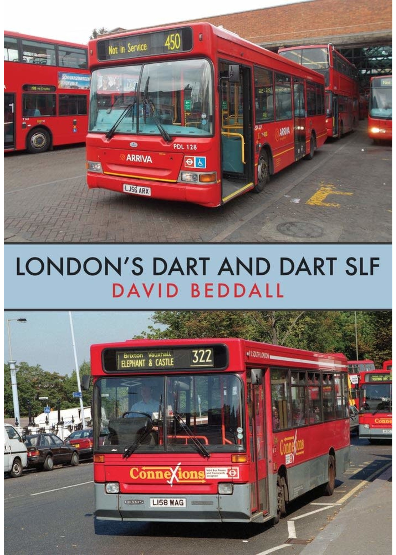 Amberley Publishing London's Dart and Dart SLF