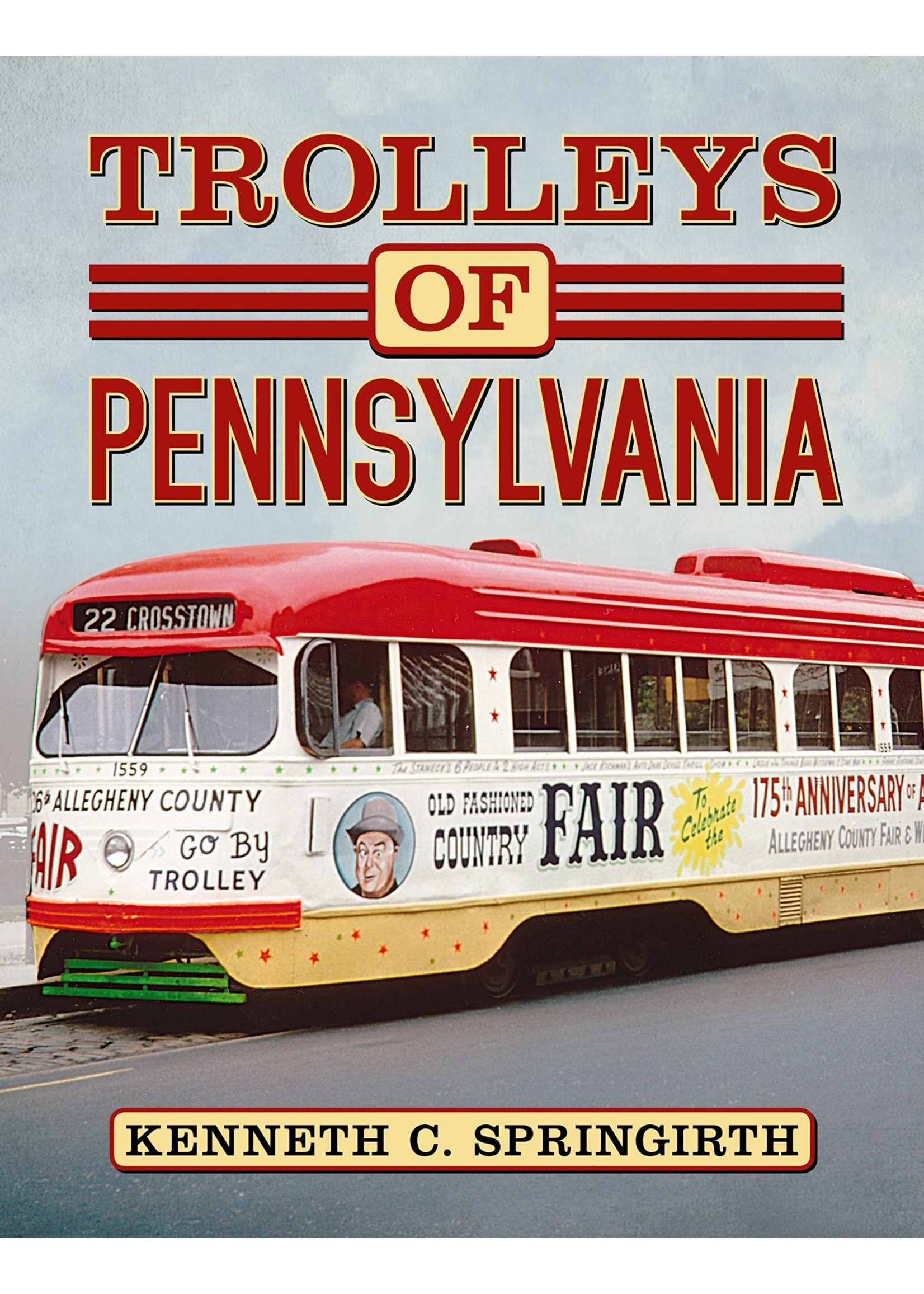 America Through Time Trolleys of Pennsylvania - *SIGNED