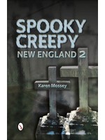 Schiffer Publishing Spooky Creepy New England 2