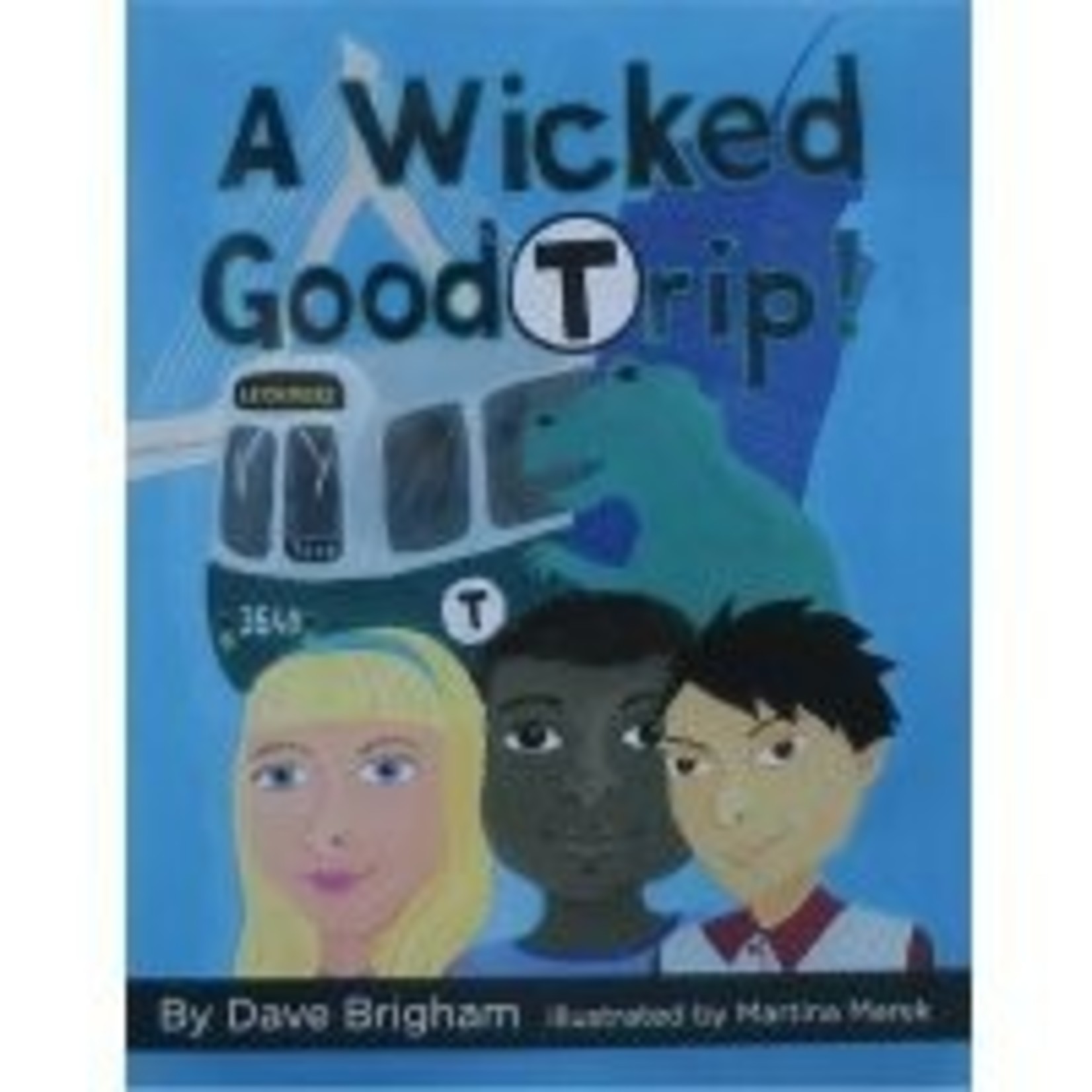 A Wicked Good Trip