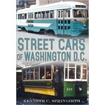 America Through Time Street Cars of Washington, DC *SIGNED