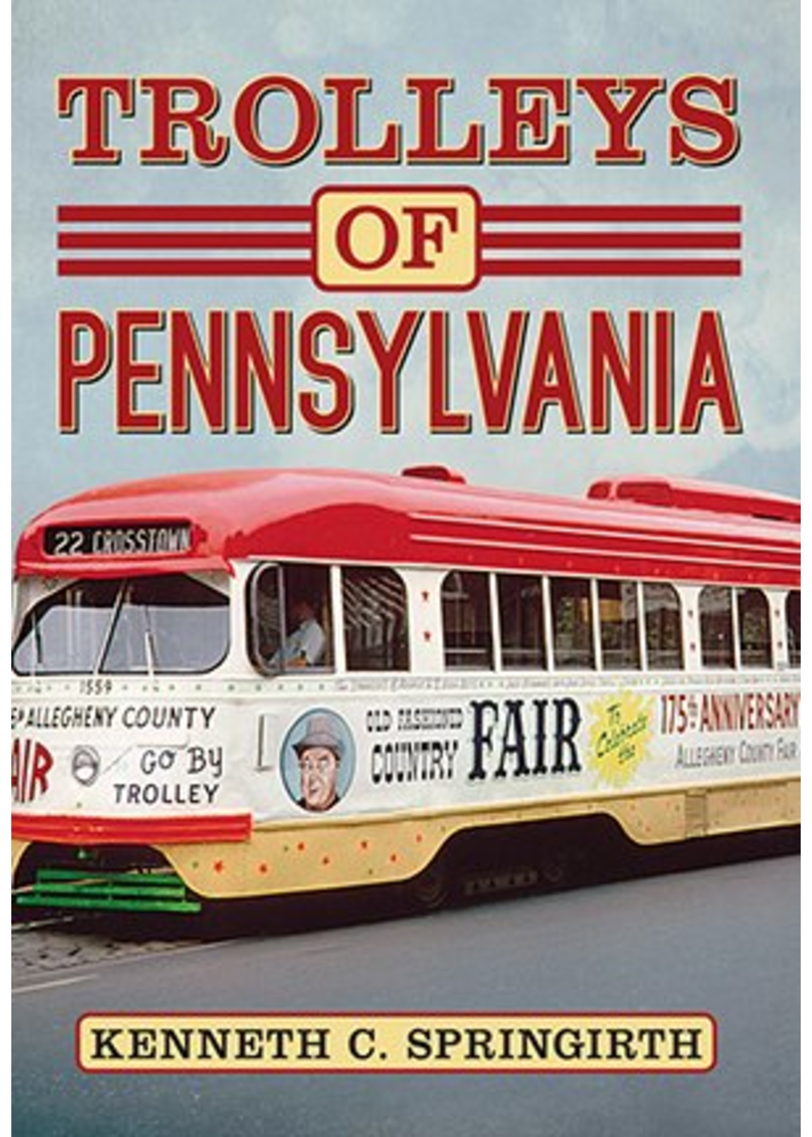 America Through Time Trolleys of Pennsylvania - *SIGNED