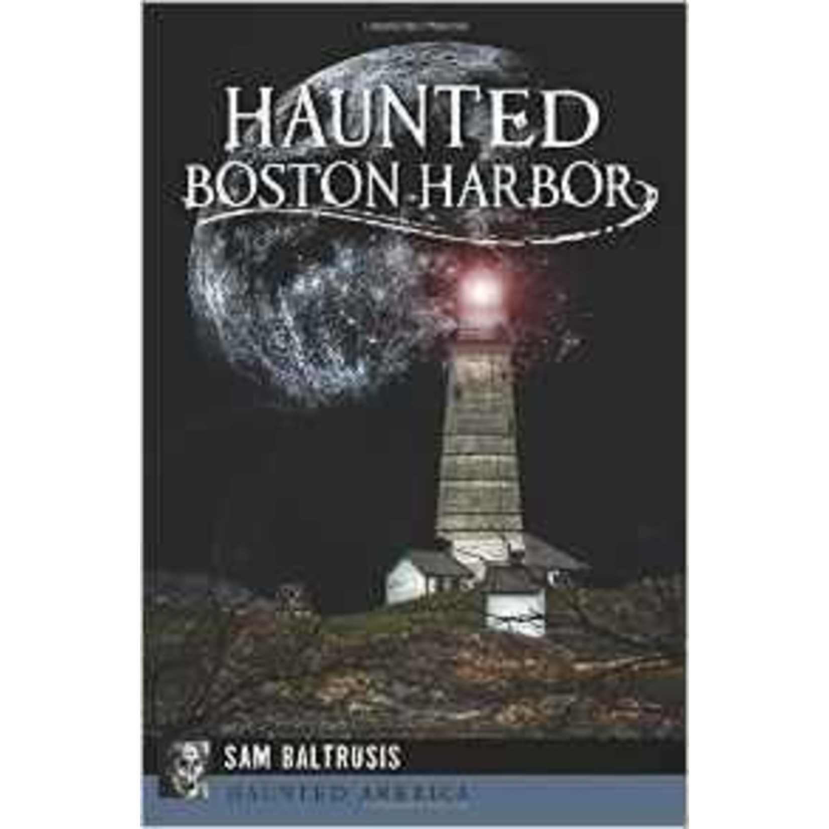 Haunted America Haunted Boston Harbor