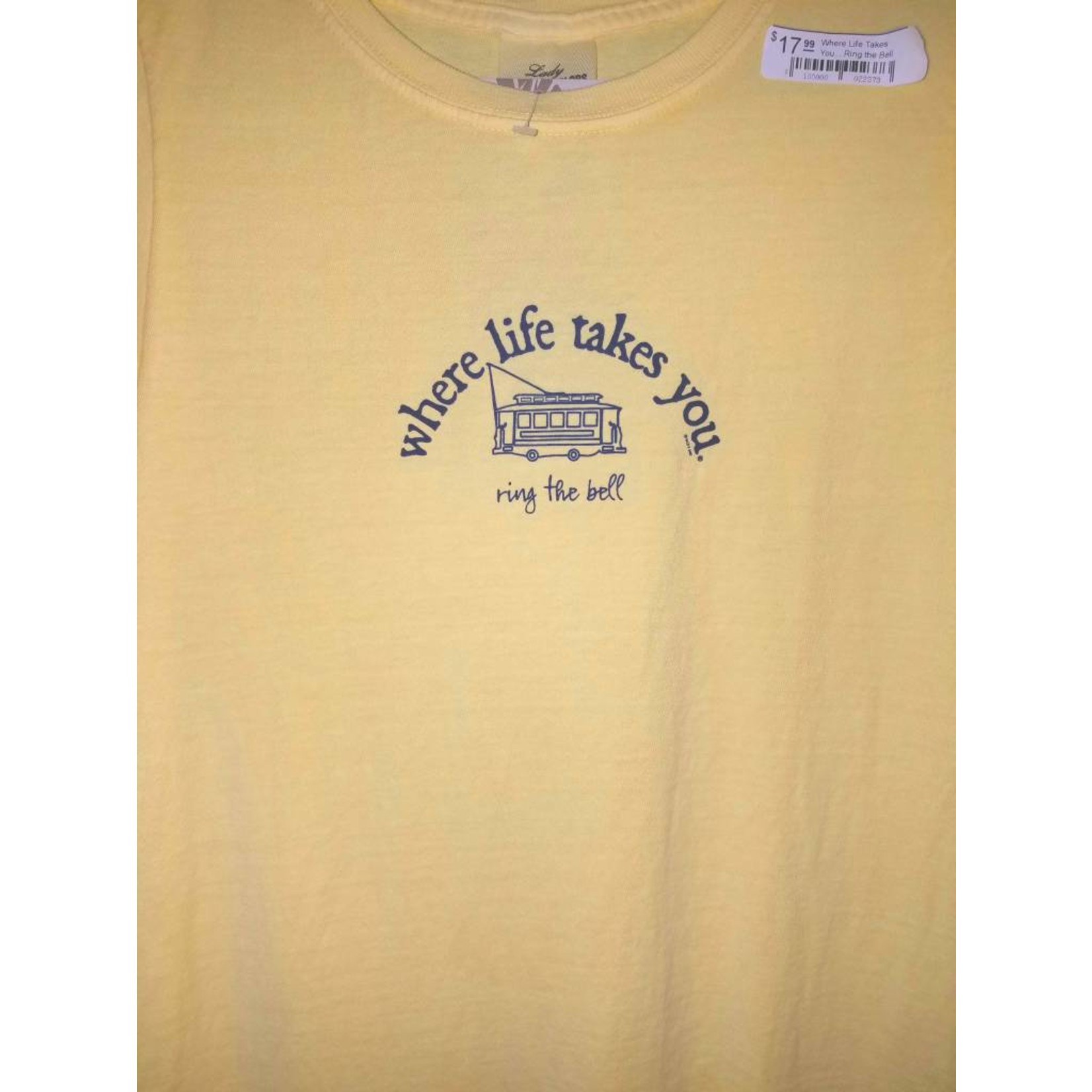 Where Life Takes You....Ring the Bell Men's & Ladies Tee Shirts 4 colors 5 sizes