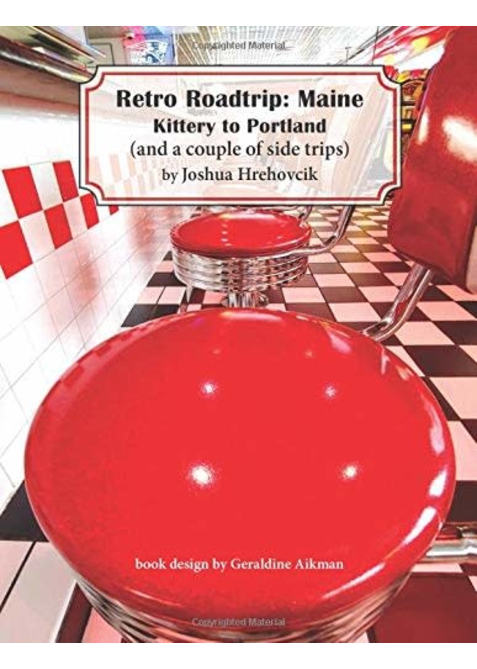 Retro Roadtrip: Maine Kittery to Portland