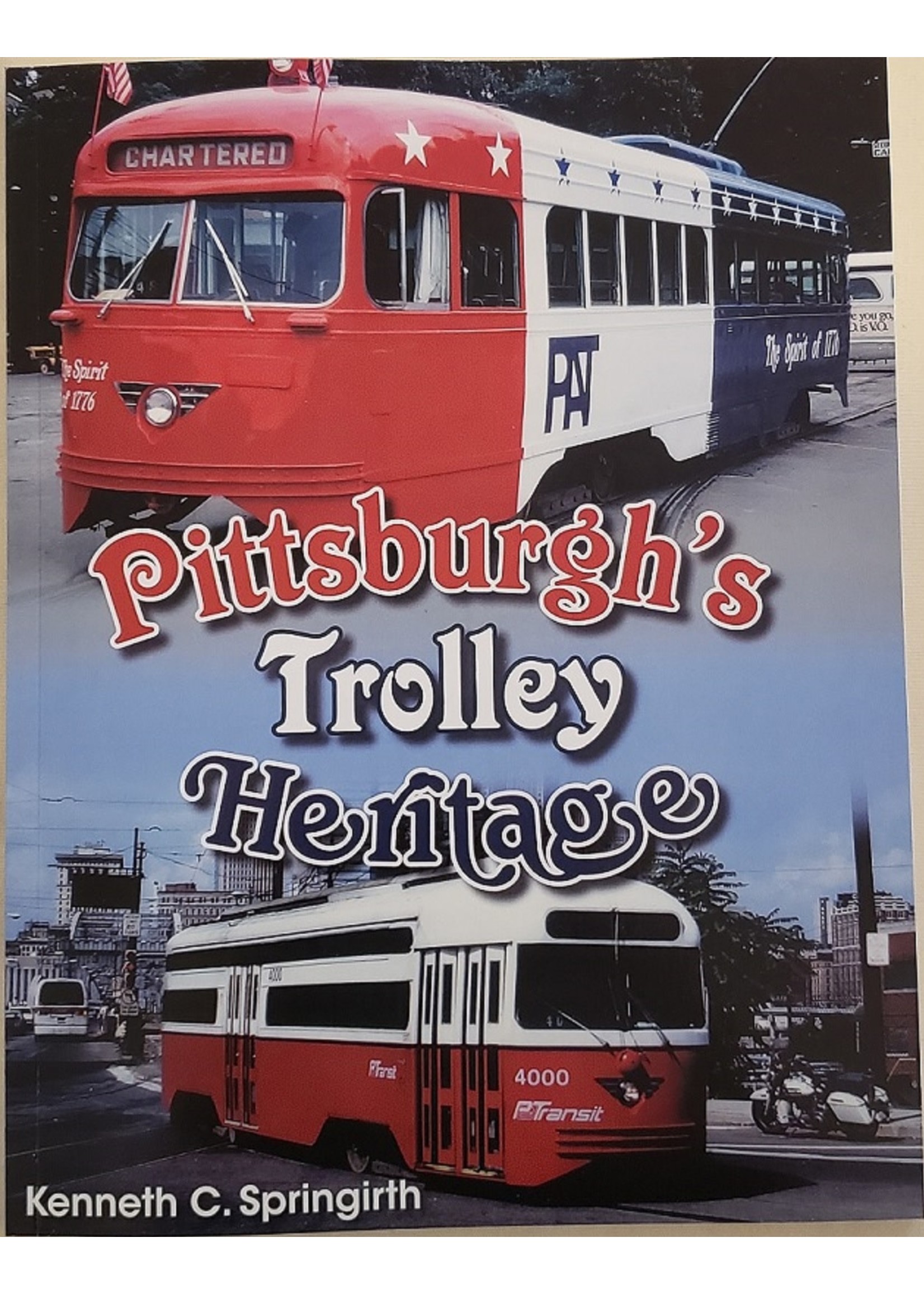 America Through Time Pittsburgh's Trolley Heritage