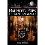 Haunted America Haunted Pubs of New England - Raising Spirits of the Past