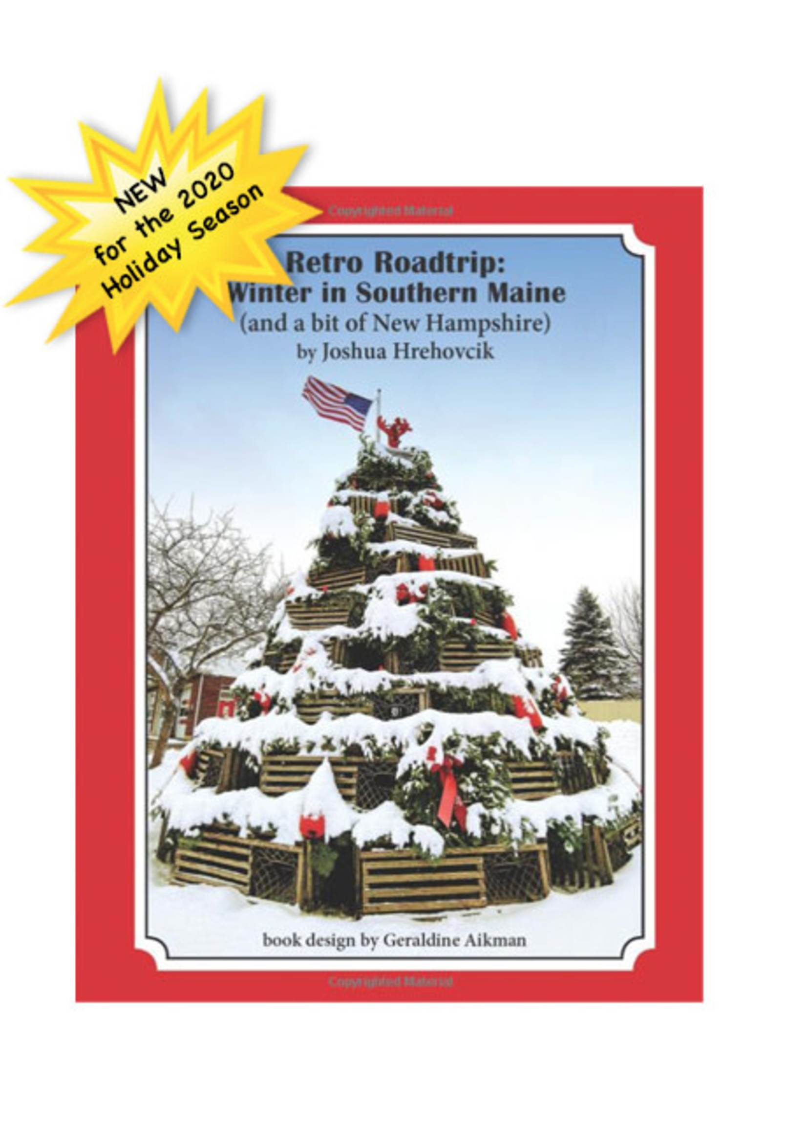 Retro Roadtrip: Winter in Southern Maine (and a bit of New Hampshire)