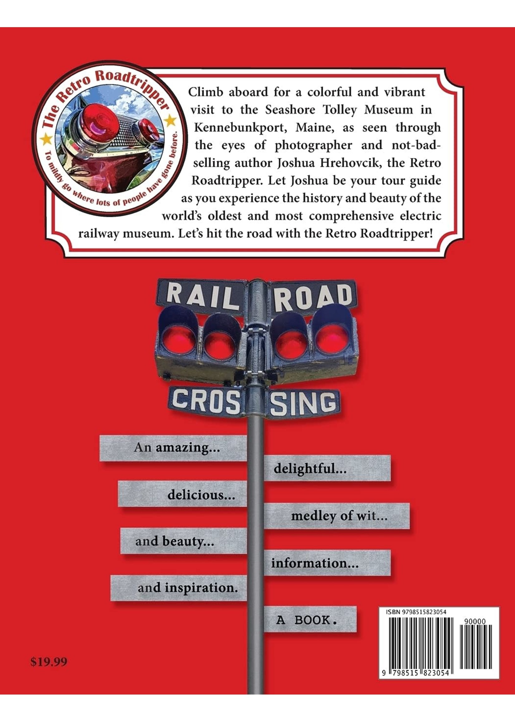 Retro Roadtrip: Seashore Trolley Museum - Kennebunkport, ME