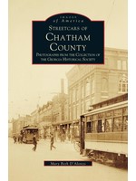 Images of America Streetcars of Chatham County
