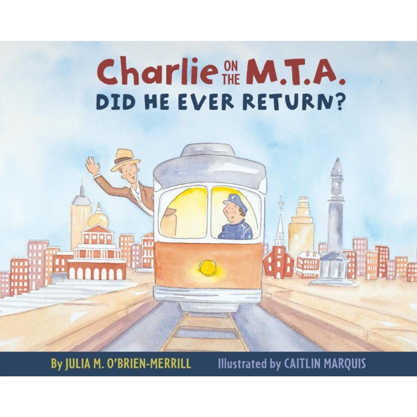 Applewood Books Charlie on the M.T.A. (Did he ever return?)